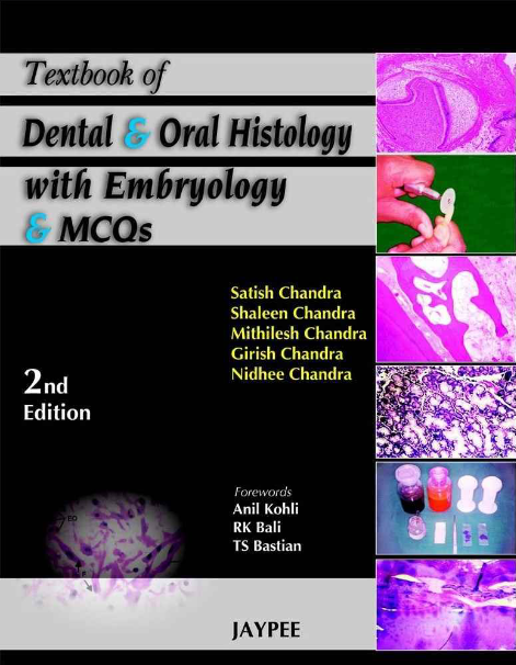 Textbook of Dental and Oral Histology and Embryology with MCQs